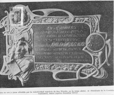 Romerías Españolas. Placa en oro y plata ofrecida por la colectividad española al Presidente de la Comisión Pro Centenario, Sr. González Oliver