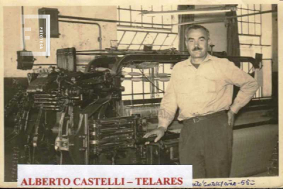 Alberto Castelli - Telares Fábrica Textil La Emilia