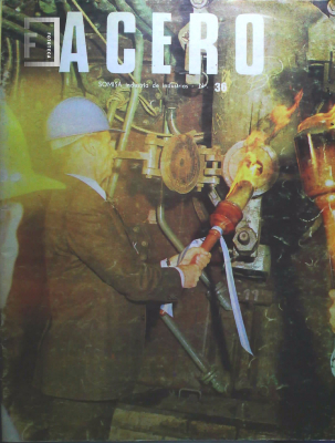 Tapa Revista Acero - Portada: Alto Horno Quinta Campaña